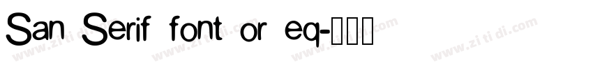 San Serif font or eq字体转换